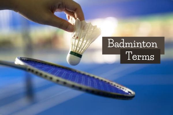 Badminton Terms 